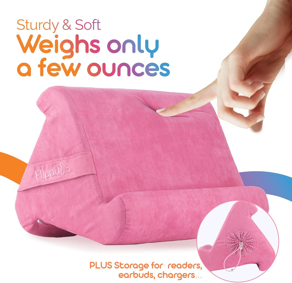 Flippy Tablet Pillow Stand - Cushion Tablet Stand & Holder, Bed Support for Lap and Desk, Compatible with Phone & Book Reading: Kindle, iPad Pro, iPhone & Samsung - in The Pink Baby